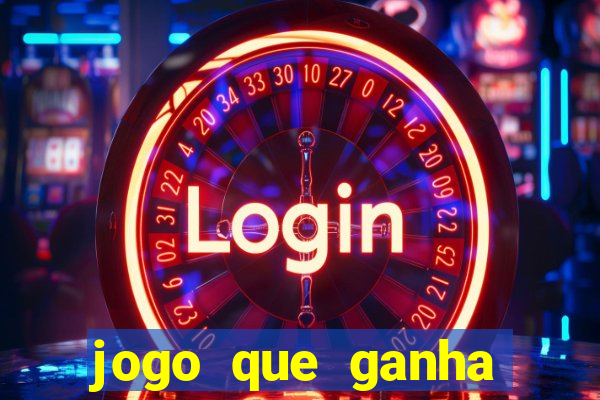 jogo que ganha dinheiro de verdade sem deposito